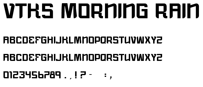 vtks morning rain font